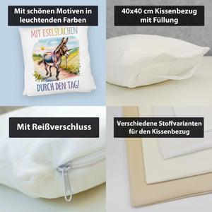Mit Eselslachen durch den Tag Kissen