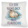 Flauschige Robbe - Nicht dick nur flauschig Kissen
