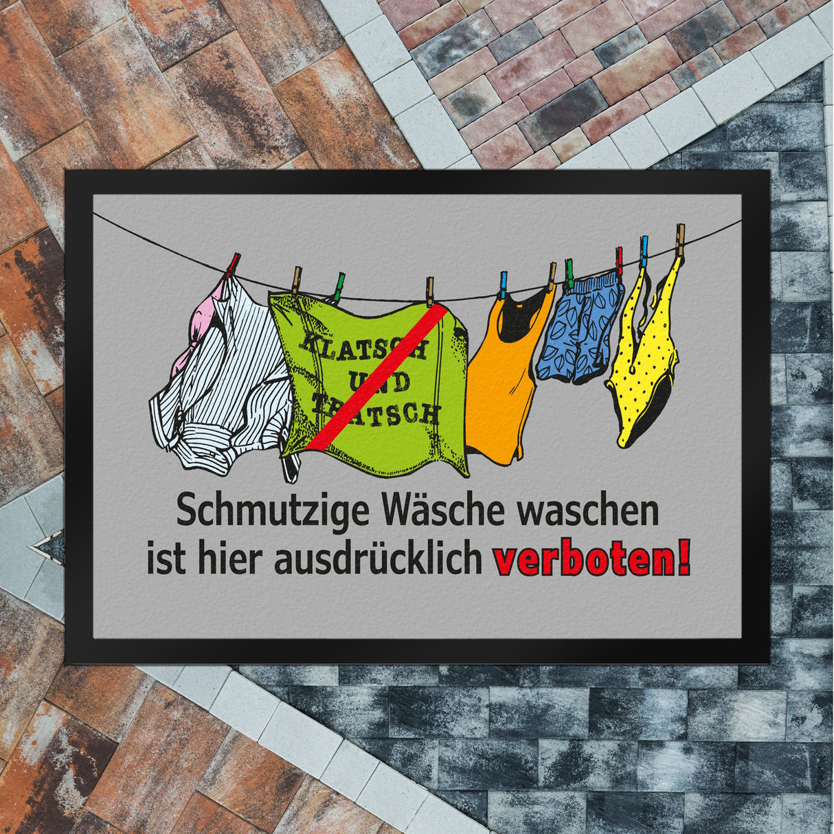 Klatsch und Tratsch Fußmatte in 35x50 cm mit Spruch: Tratsch und Klatsch verboten!