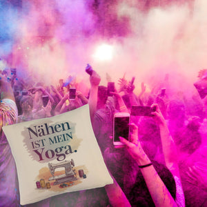 Nähen ist mein Yoga Kissen mit Nähmaschine