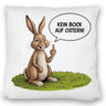 Kein Bock auf Ostern Kissen mit Mittelfinger-Hase