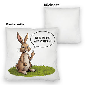 Kein Bock auf Ostern Kissen mit Mittelfinger-Hase