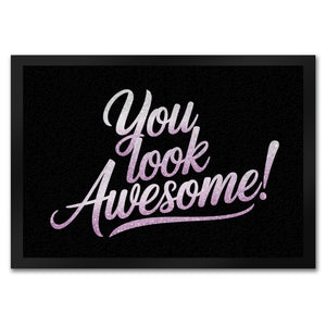 Bling-Bling You look awesome Fußmatte in 35x50 cm