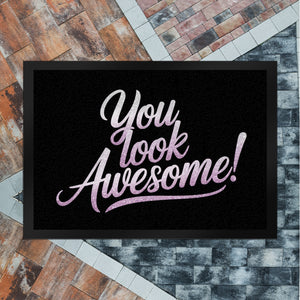 Bling-Bling You look awesome Fußmatte in 35x50 cm