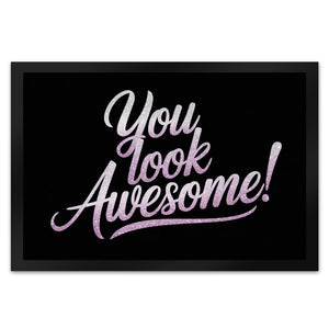 Bling-Bling You look awesome Fußmatte in 35x50 cm