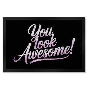 Bling-Bling You look awesome Fußmatte in 35x50 cm