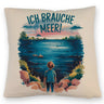 Ich brauche Meer! Kissen