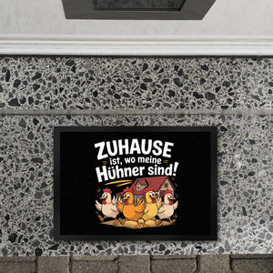 Zuhause ist, wo meine Hühner sind! Fußmatte in 35x50 cm