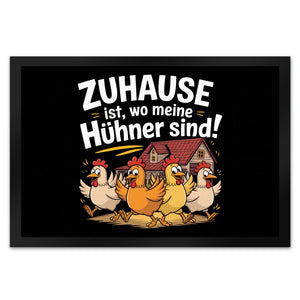 Zuhause ist, wo meine Hühner sind! Fußmatte in 35x50 cm