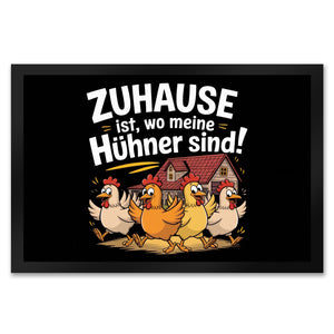 Zuhause ist, wo meine Hühner sind! Fußmatte in 35x50 cm
