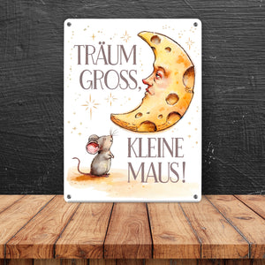 Maus und Käse-Mond - Träum groß Metallschild in 15x20 cm