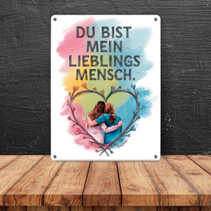 Bist mein Lieblingsmensch Metallschild in 15x20 cm - Zwei Freundinnen