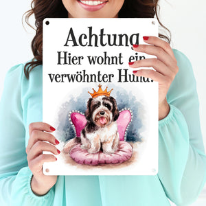 Achtung - verwöhnter Hund Metallschild in 15x20 cm