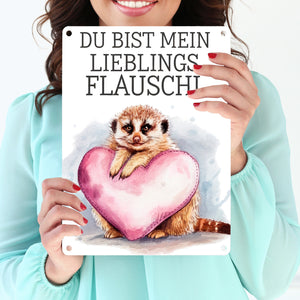 Erdmännchen Lieblings Flauschi Metallschild in 15x20 cm