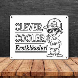 Clever, cooler, Erstklässler Metallschild in 15x20 cm für den Schulanfang