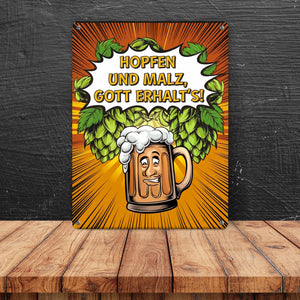 Hopfen und Malz, Gott erhalt's! Metallschild in 15x20 cm mit lustigem Bierkrug