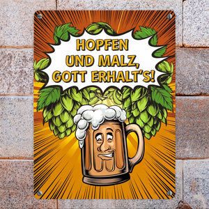 Hopfen und Malz, Gott erhalt's! Metallschild in 15x20 cm mit lustigem Bierkrug
