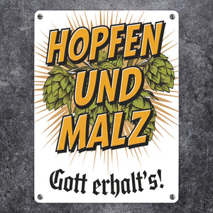Hopfen und Malz, Gott erhalt's! Metallschild in 15x20 cm