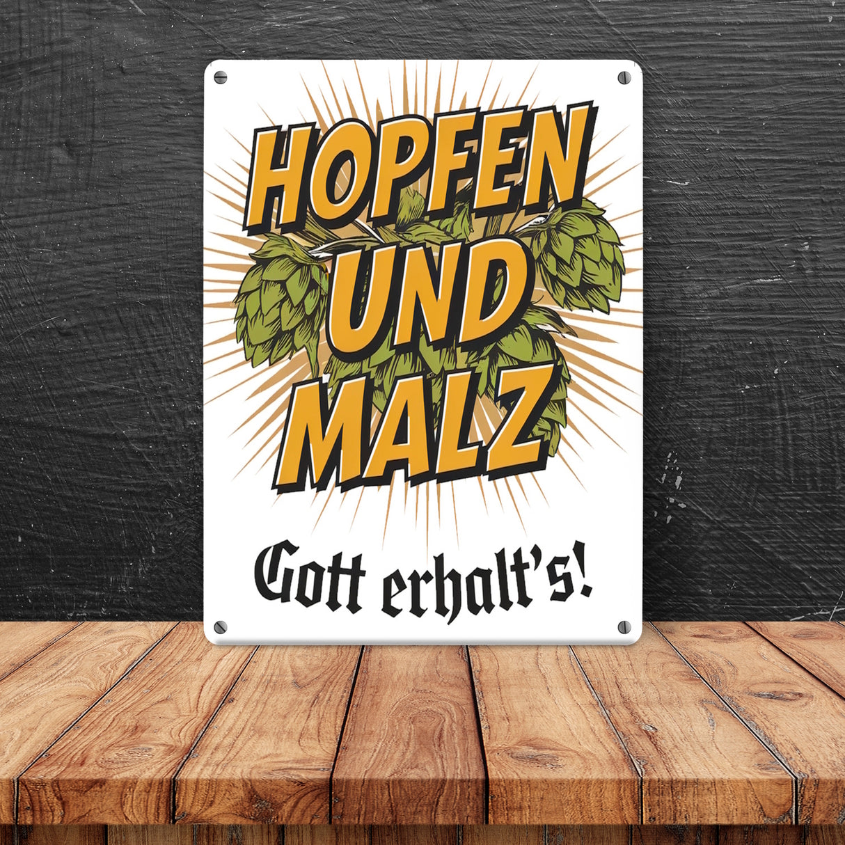 Hopfen und Malz, Gott erhalt's! Metallschild in 15x20 cm
