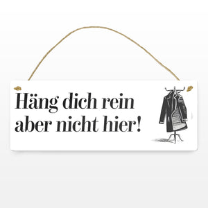 Kleiderbügel mit Mantel - Häng dich rein Metallschild
