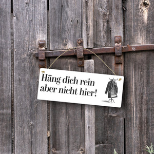 Kleiderbügel mit Mantel - Häng dich rein Metallschild