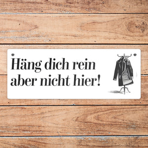 Kleiderbügel mit Mantel - Häng dich rein Metallschild