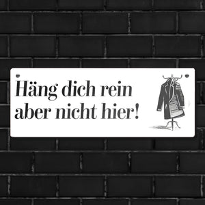 Kleiderbügel mit Mantel - Häng dich rein Metallschild