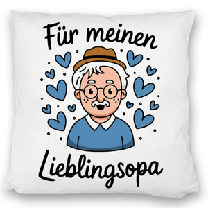 Für meinen Lieblingsopa Kissen