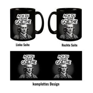 Goethe Tasse Ach du meine Goethe