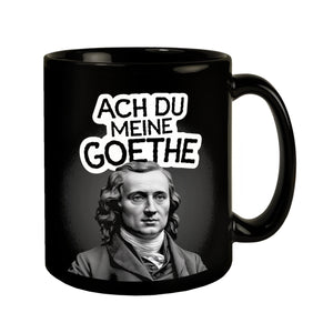 Goethe Tasse Ach du meine Goethe