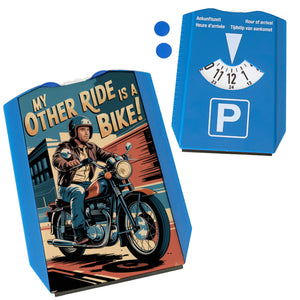 Retro Motorradfahrer Parkscheibe My other ride is a bike