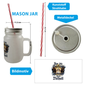 Nur die Tapferen verdienen den Walhall Trinkglas mit Bambusdeckel
