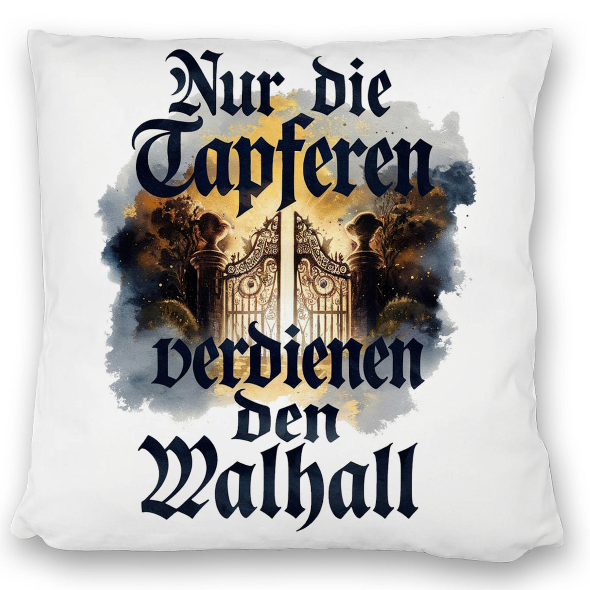 Nur die Tapferen verdienen den Walhall Kissen