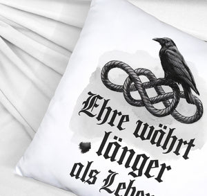 Ehre währt länger als Leben Kissen - Rabe auf Knoten