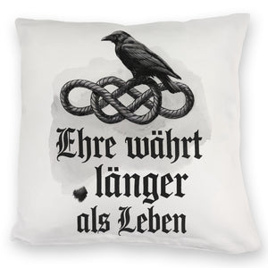 Ehre währt länger als Leben Kissen - Rabe auf Knoten