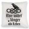 Ehre währt länger als Leben Kissen - Rabe auf Knoten