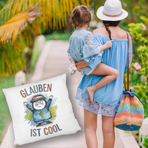 Glauben ist cool Kissen - christliches Motiv