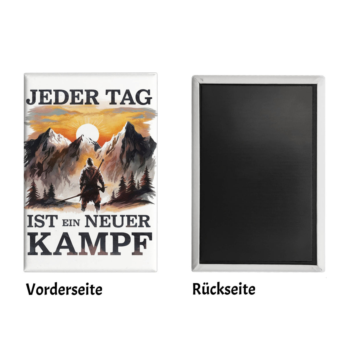 Jeder Tag ein neuer Kampf Souvenir Souvenir Magnet - Berge im Sonnenuntergang