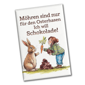 Ich will Schokolade statt Möhren Souvenir Souvenir Magnet mit Osterhase