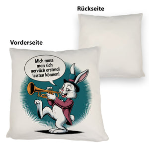 Nerviger Hase Kissen mit Trompete - bin nervig