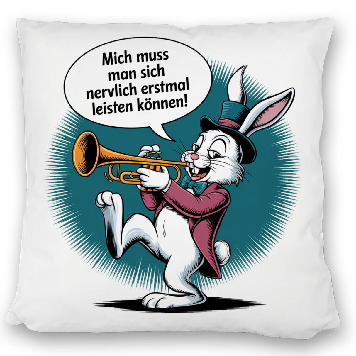 Nerviger Hase Kissen mit Trompete - bin nervig