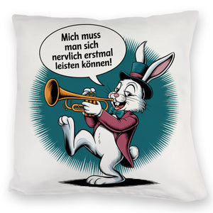 Nerviger Hase Kissen mit Trompete - bin nervig