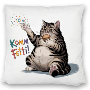 Pummelige Katze Kissen - Komm Fetti