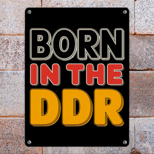 BORN in the DDR Retro Metallschild in 15x20 cm Ostdeutsche Identität