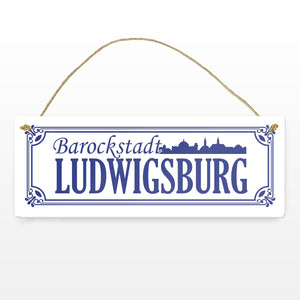 Barockstadt Ludwigsburg Metallschild - Straßenschild