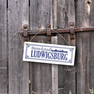 Barockstadt Ludwigsburg Metallschild - Straßenschild