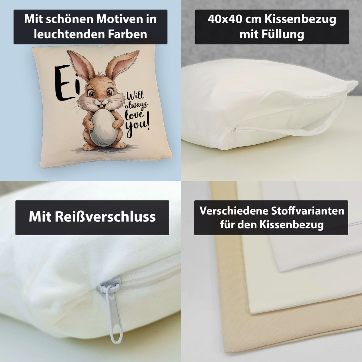 Ei will always love you! Kissen mit niedlichem Hasen