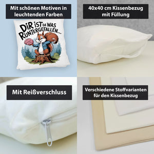 Dir ist was runtergefallen Kissen - Eichhörnchen hält Gehirn