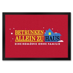Betrunken allein Zuhause - Komödie Fußmatte in 35x50 cm