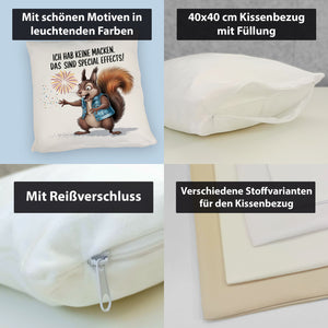 Hab keine Macken Kissen mit verrücktem Eichhörnchen